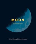 Moon: Art, Science, Culture