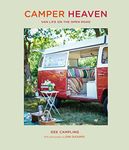 Camper Heaven: Van life on the open road