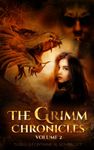 The Grimm Chronicles, Vol. 2 (The Grimm Chronicles Box Set)