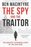 The Spy and the Traitor: The Greate