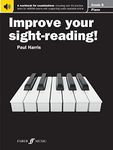 Improve your sight-reading! Piano Grade 8 [Improve your sight-reading!]