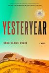 Yesteryear: A GMA Book Club Pick: A