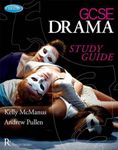 Edexcel GCSE Drama Study Guide