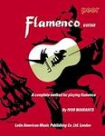 Flamenco Guitar: A Complete Method 
