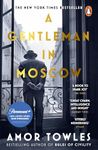 A Gentleman in Moscow: The worldwide bestseller [Paperback] Towles, Amor