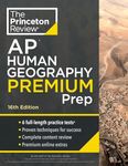 Princeton Review AP Human Geography Premium Prep, 16th Edition: 6 Practice Tests + Digital Practice Online + Content Review