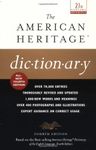 The American Heritage Dictionary: Fourth Edition