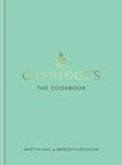 Claridge's: The Cookbook