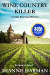 Wine Country Killer: A Cedar Bay Cozy Mystery (Cedar Bay Cozy Mystery Series Book 15)