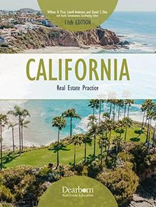 California Real Estate Practice, 11th Edition, Comprehensive Guide to the practical application of Real Estate, 15 Unit Quizzes, and Glossary (Dearborn Real Estate Education)