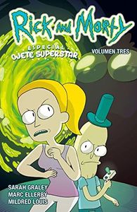 Rick y Morty 03. Especial ojete superstar (SIN COLECCION)