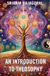 An Introduction To Theosophy