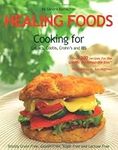 Healing Foods: Cooking for Celiacs, Colitis, Crohn's and IBS