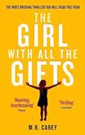 The Girl With All The Gifts: The mo