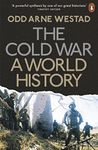 The Cold War: A World History Westad, Odd Arne