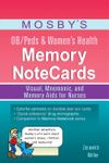 Mosby’s OB/Peds & Women’s Health Memory NoteCards