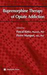 Buprenorphine Therapy of Opiate Addiction (Forensic Science and Medicine)