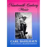 Nineteenth-Century Music: Volume 5 (California Studies in 19th-Century Music)