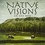 Native Visions: A Native American M