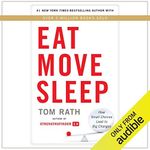 Eat Move Sleep: How Small Choices L