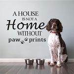 A House is NOTA Home Without Paw Prints, Cute Dog Wall Decal Quotes Letter Vinyl Art Sticker Home Decor 23×18In