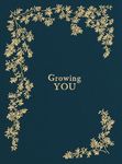 Growing You: Keepsake Pregnancy Journal and Memory Book for Mom and Baby (Heirloom Story Books and Guided Journals)