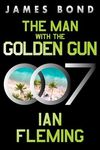 The Man with the Golden Gun: A Jame