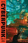 The Big Book of Cyberpunk Vol. 2: volume two (VINTAGE CLASSICS)