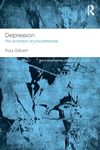 Depression: The Evolution of Powerlessness (Routledge Mental Health Classic Editions)