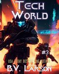 Tech World (Undying Mercenaries Series Book 3)