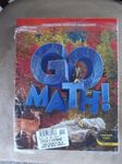 Go Math! & Go Math! Standards Practice Book: For Home or School, Grade 6, Common Core Edition