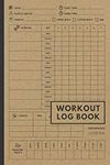 Workout Log Book: Gym Weight Lifting Log Book & Workout Journal for Men and Women | Bodybuilding Weightlifting Gym Planner Exercise Notebook & Fitness ... Diary Gift) | Minimal Brown Cover 120 Pages