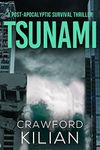 Tsunami: A Post-Apocalyptic Survival Thriller