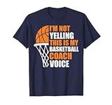 Funny Basketball Shirt Not Yelling 