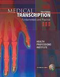 Medical Transcription: Fundamentals and Practice (3rd Edition) by HEALTH PROFESSIONS INST (2007-01-02)