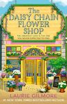 The Daisy Chain Flower Shop: A brand new Dream Harbor romance from the #1 New York Times bestselling author: Book 6