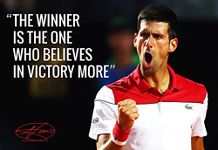 Tallenge - Novak Djokovic - The Winner Is The One Who Believes In Victory More - Small Poster Paper (12 x 17 inches)