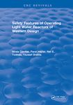 Safety Features of Operating Light Water Reactors of Western Design