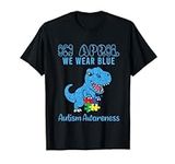 In April We Wear Blue Autism Awaren