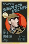 The Curse of Sherlock Holmes: The Basil Rathbone Story