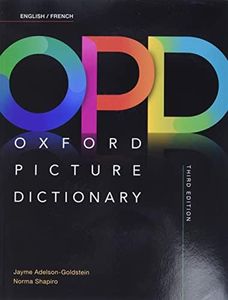 Oxford Picture Dictionary Third Edition: English/French Dictionary