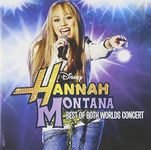 Hannah Montana: Best of Both Worlds Concert