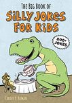 The Big Book of Silly Jokes for Kid