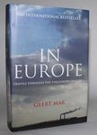 In Europe: Travels Through the Twentieth Century