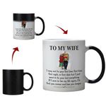 Gifts for Wife from Husband,Funny Heat Change Wife Coffee Mug 11 OZ Wife Cup,Wife Gifts for Wedding Anniversary,Christmas Valentine's Day Gifts for Wife & Birthday Gifts for Wife