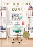 The Home Edit for Teens: How to Edi
