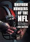 Uniform Numbers of the NFL: All-Tim