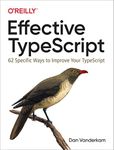 Effective TypeScript: 62 Specific W