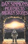 Prayers to Broken Stones: Stories