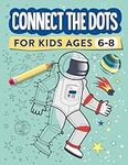 Connect the Dots for Kids Ages 6-8: